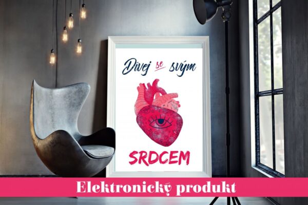 Dívej se srdcem (e-plakát k vytištění)